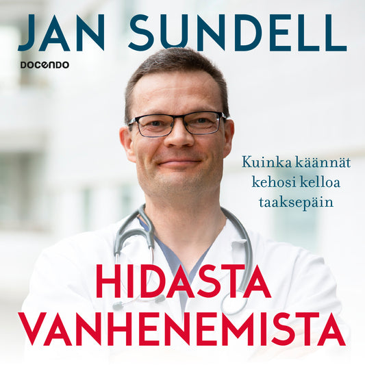 Hidasta vanhenemista – Ljudbok