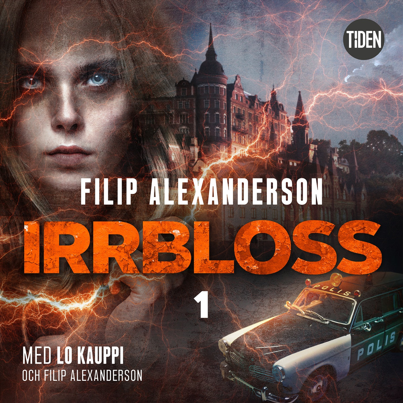 Hidden S1A1 Irrbloss : Fyra dagar till hennes död – Ljudbok