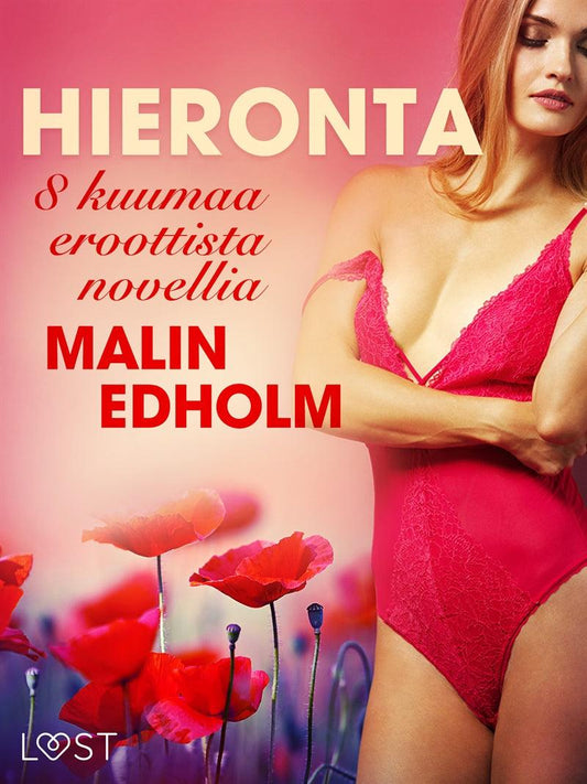 Hieronta - 8 kuumaa eroottista novellia – E-bok