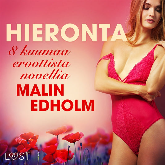 Hieronta - 8 kuumaa eroottista novellia – Ljudbok
