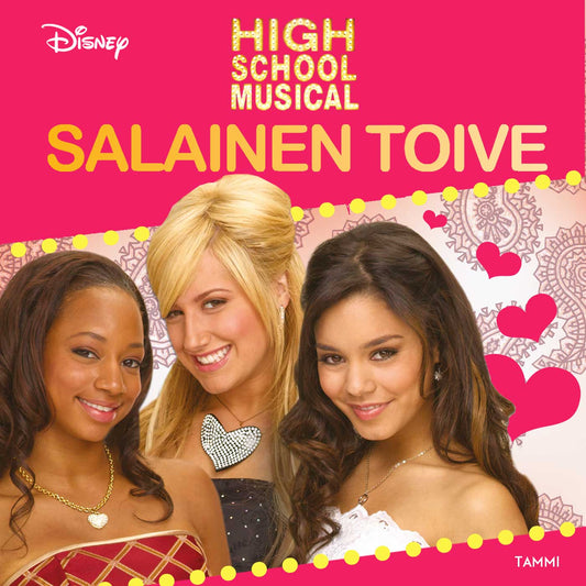 High School Musical. Salainen toive – Ljudbok