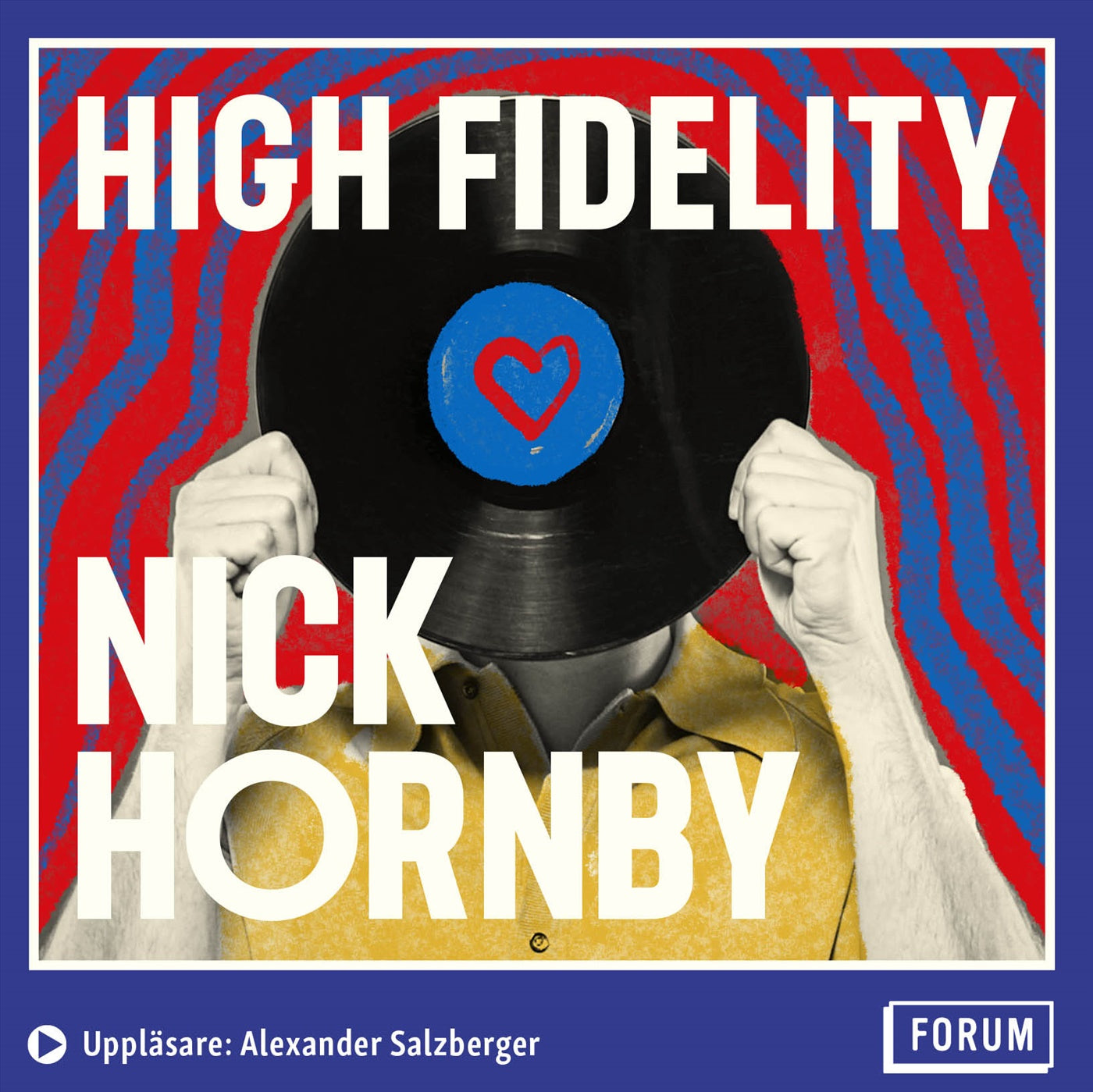 High fidelity – Ljudbok