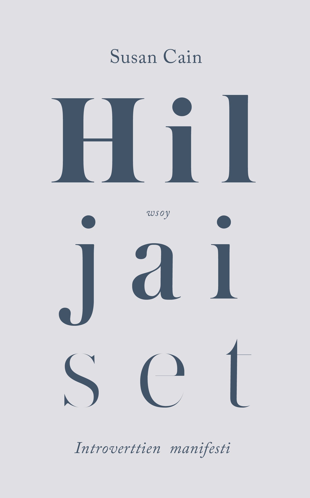 Hiljaiset – E-bok