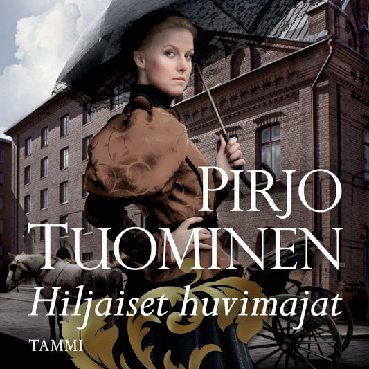 Hiljaiset huvimajat – Ljudbok