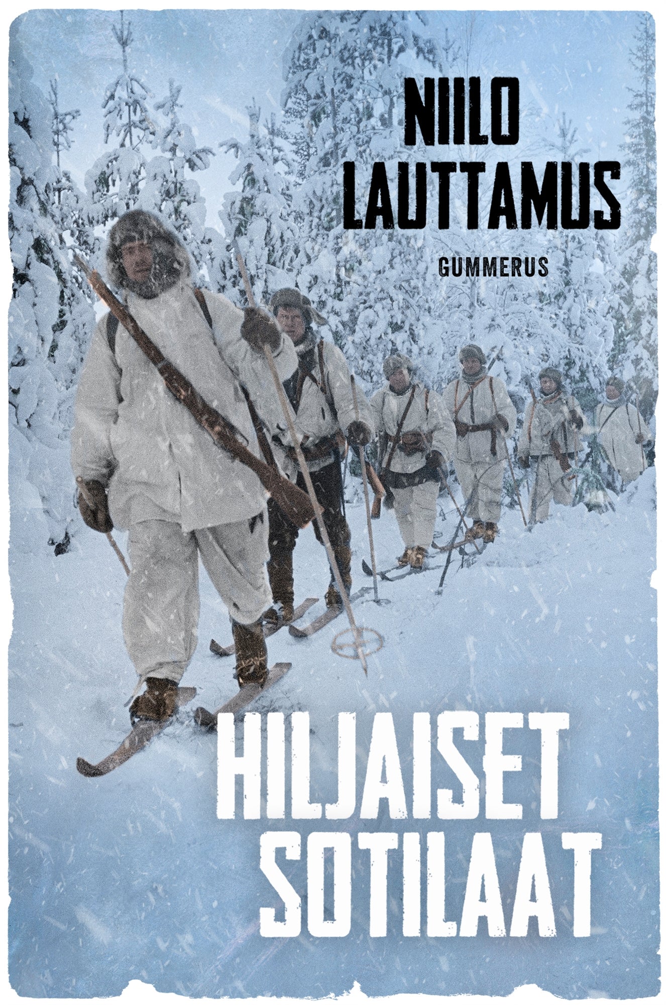 Hiljaiset sotilaat – E-bok