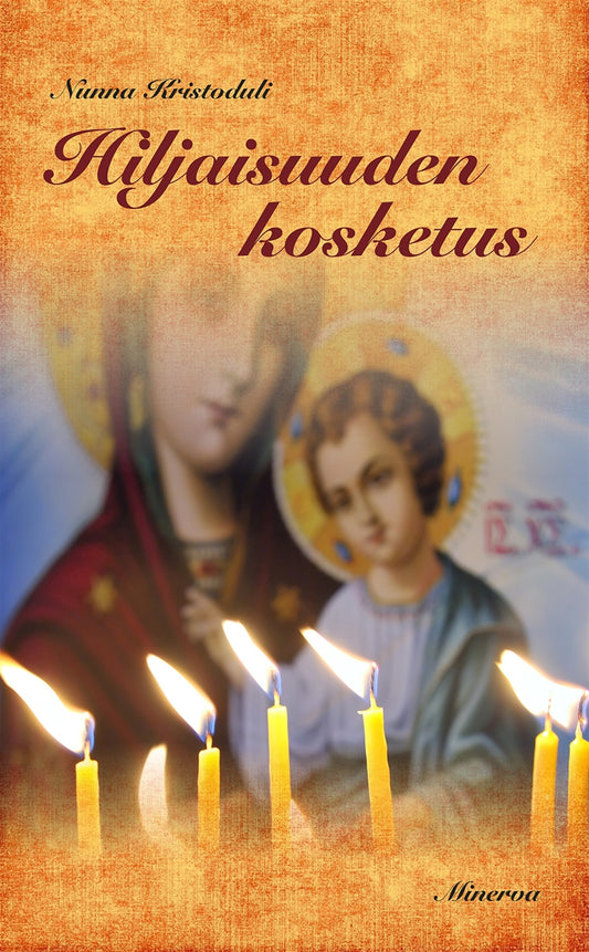 Hiljaisuuden kosketus – E-bok