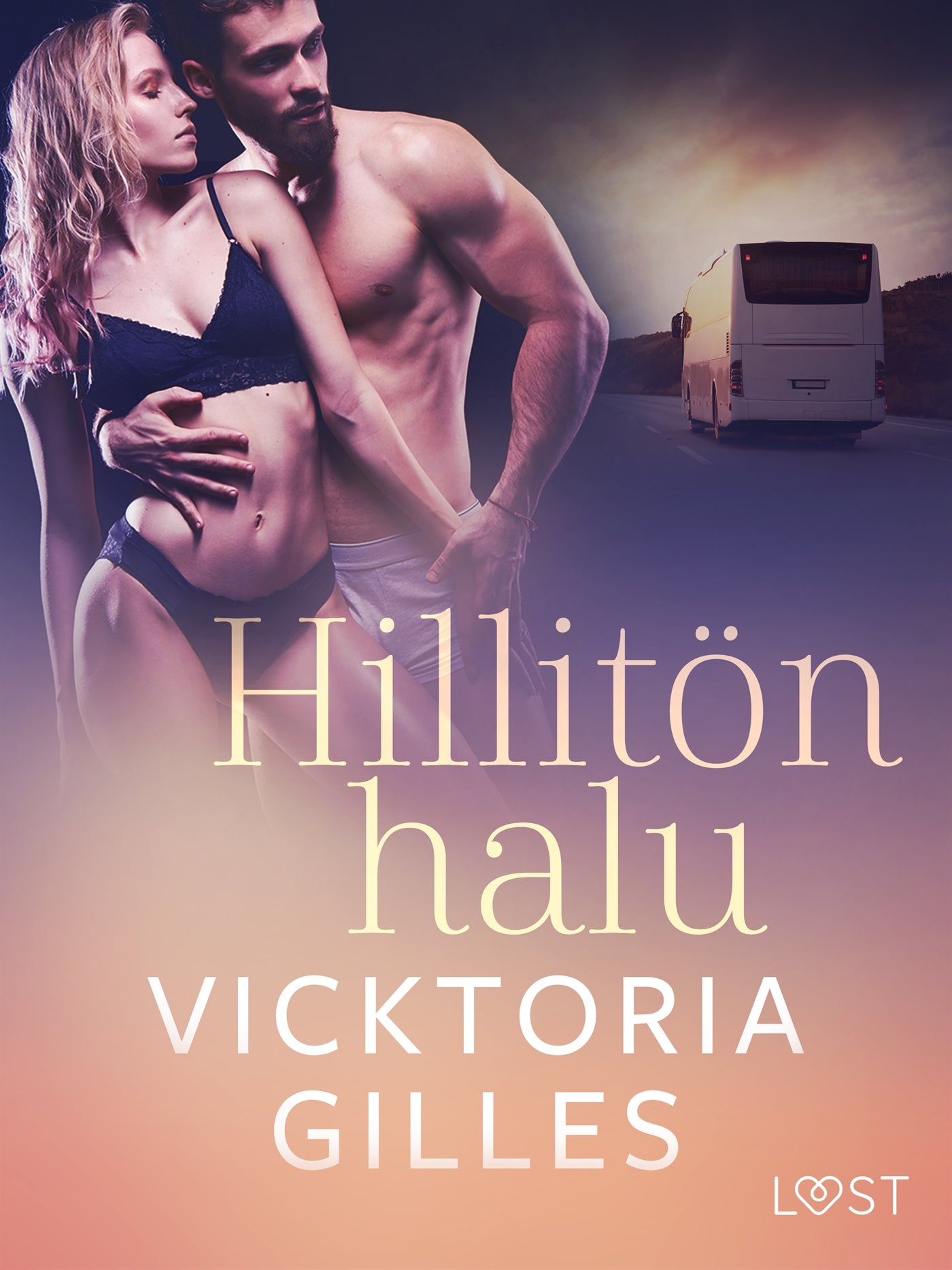 Hillitön halu - eroottinen novelli – E-bok