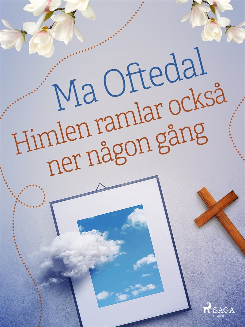 Himlen ramlar också ner någon gång – E-bok