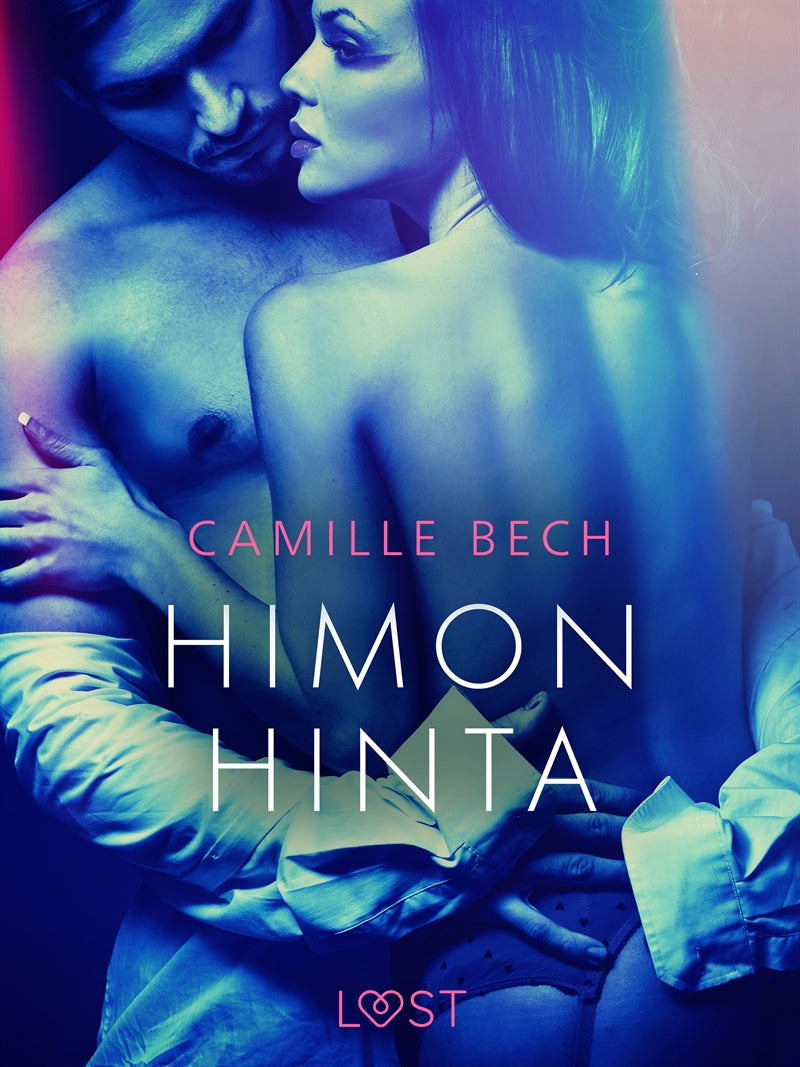 Himon hinta - eroottinen novelli – E-bok