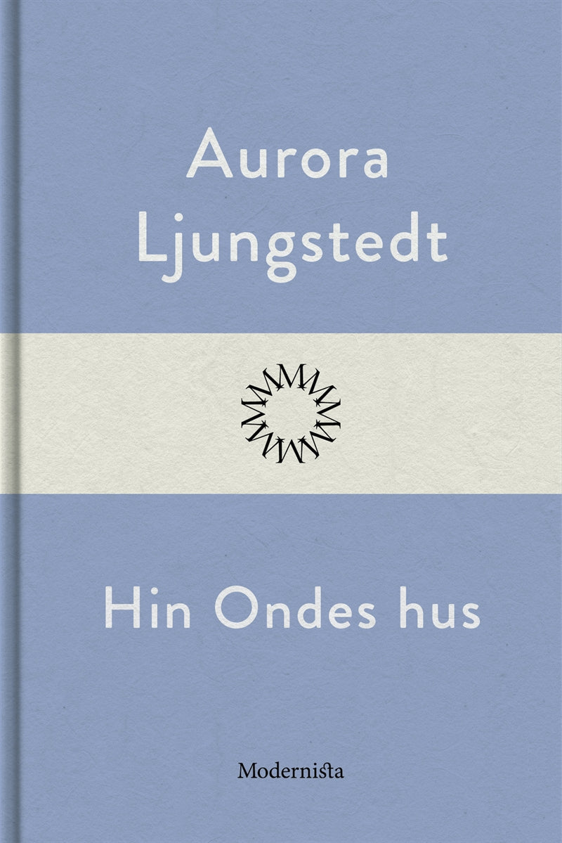 Hin Ondes hus – E-bok