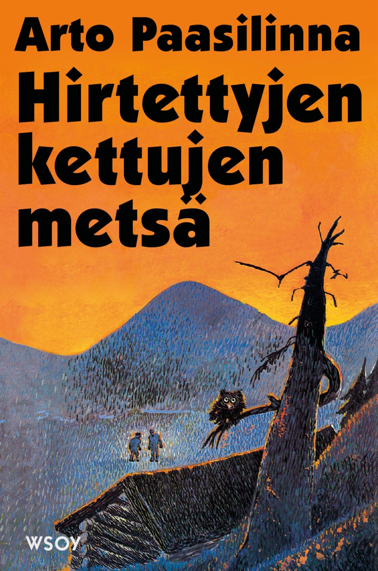 Hirtettyjen kettujen metsä – E-bok