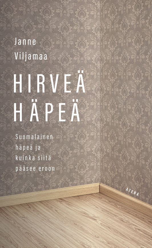 Hirveä häpeä – E-bok