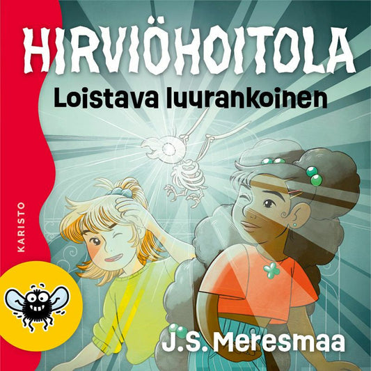 Hirviöhoitola - Loistava luurankoinen – Ljudbok