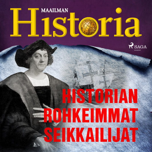 Historian rohkeimmat seikkailijat – Ljudbok