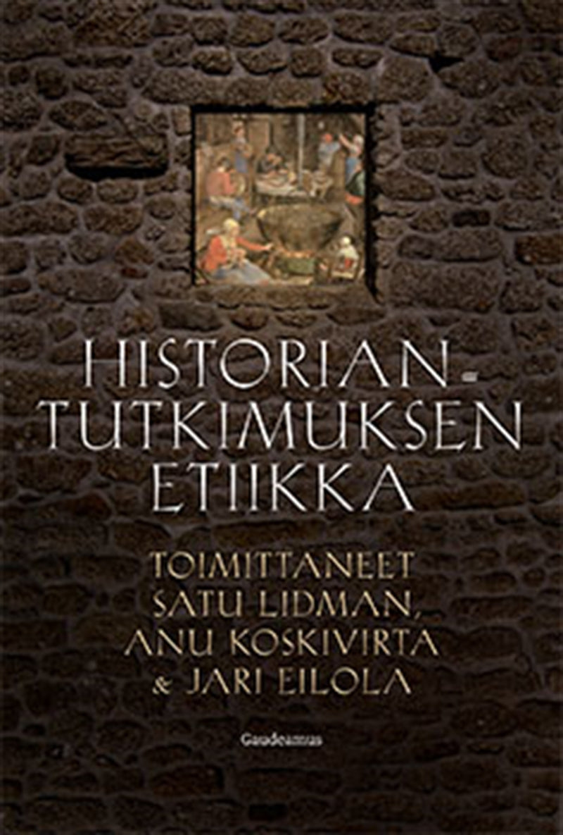 Historiantutkimuksen etiikka – E-bok