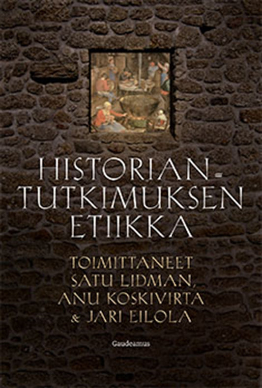Historiantutkimuksen etiikka – E-bok