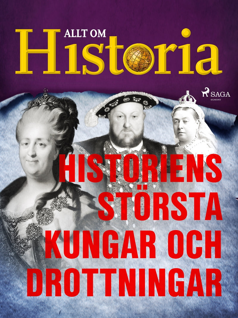 Historiens största kungar och drottningar – E-bok