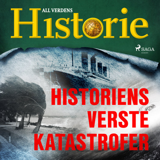 Historiens verste katastrofer – Ljudbok