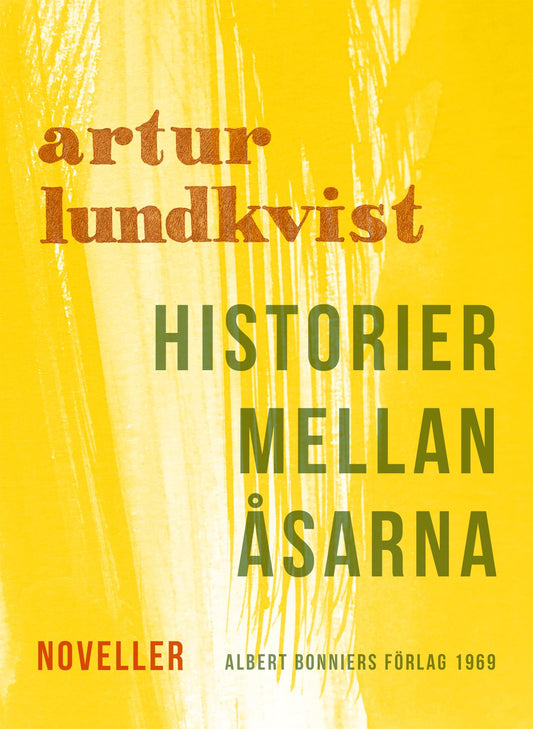 Historier mellan åsarna : noveller – E-bok