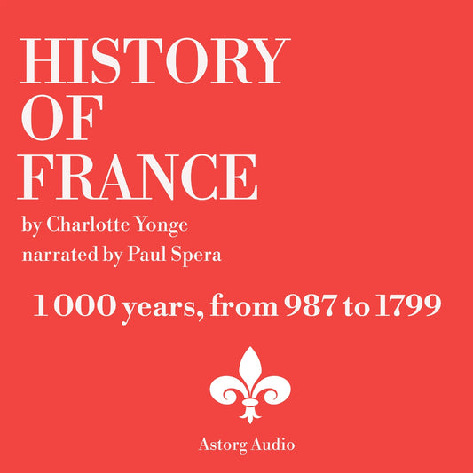 History Of France, 1000 years – Ljudbok