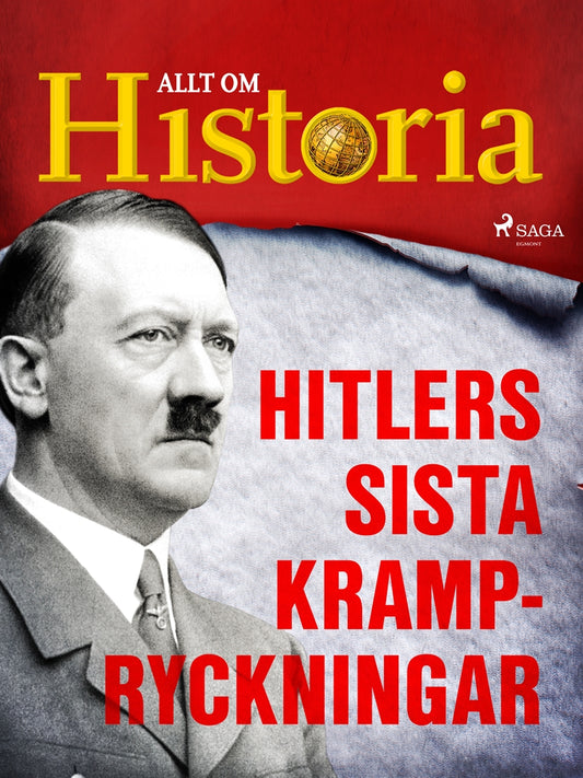 Hitlers sista krampryckningar – E-bok
