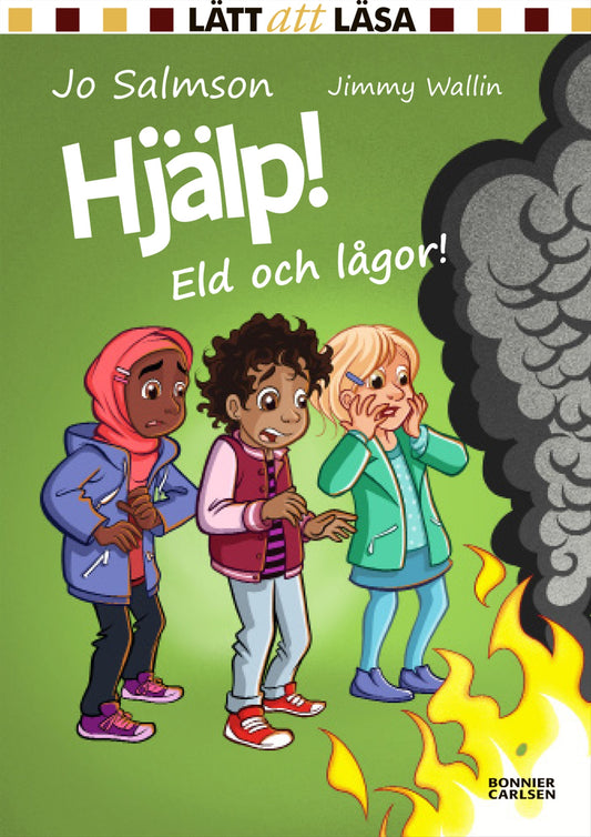 Hjälp! Eld och lågor! – E-bok