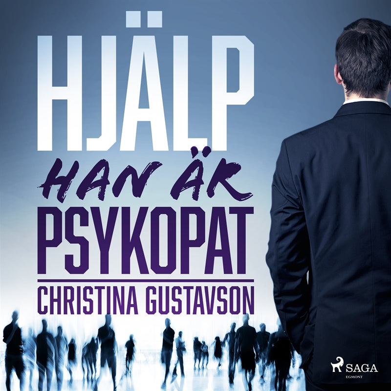 Hjälp - han är psykopat – Ljudbok