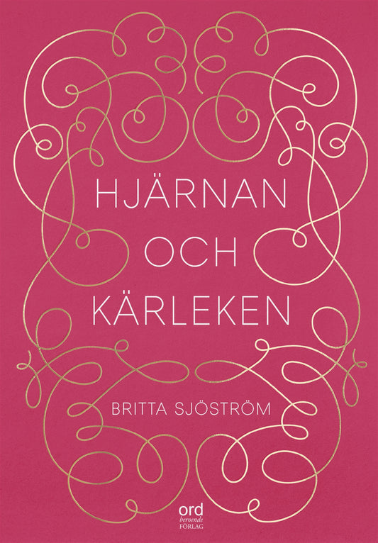 Hjärnan och kärleken – E-bok