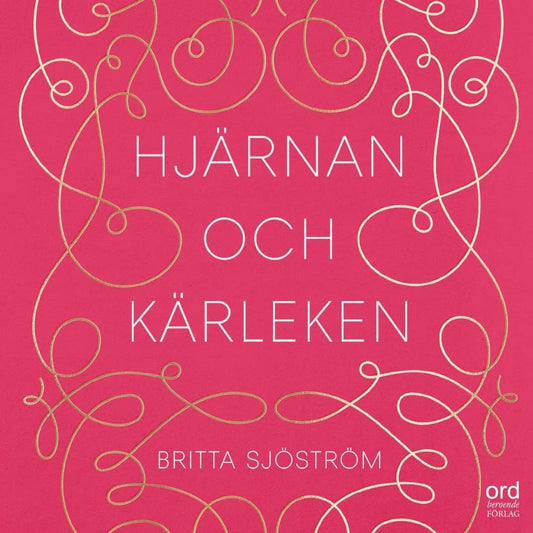 Hjärnan och kärleken – Ljudbok