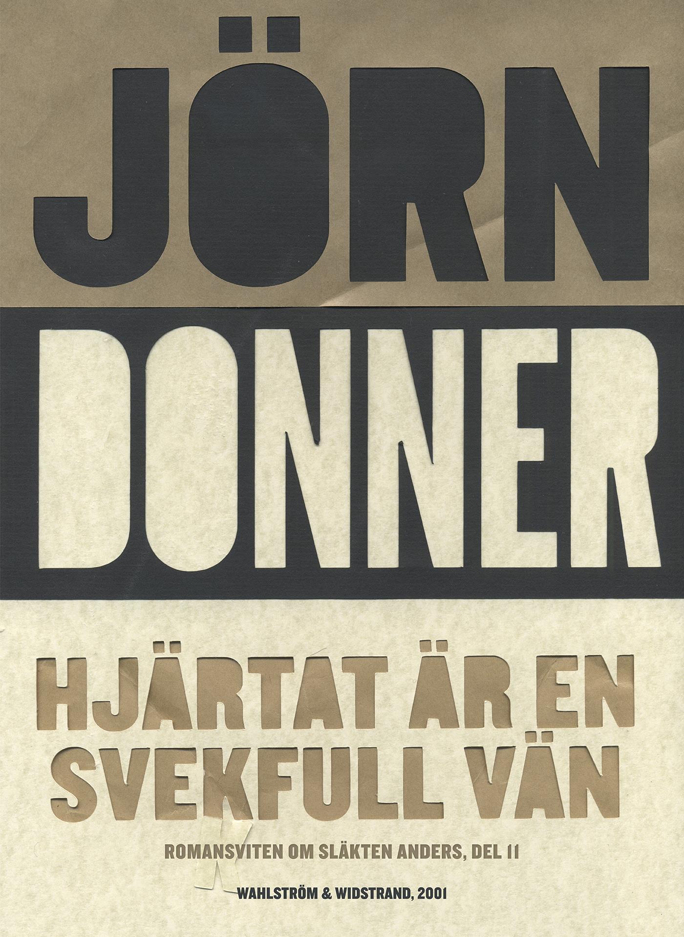 Hjärtat är en svekfull vän – E-bok