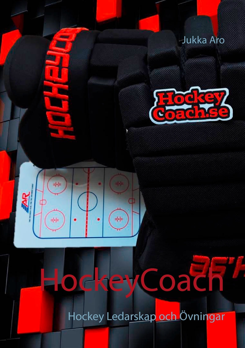 HockeyCoach: Hockey Ledarskap  och Övningar – E-bok