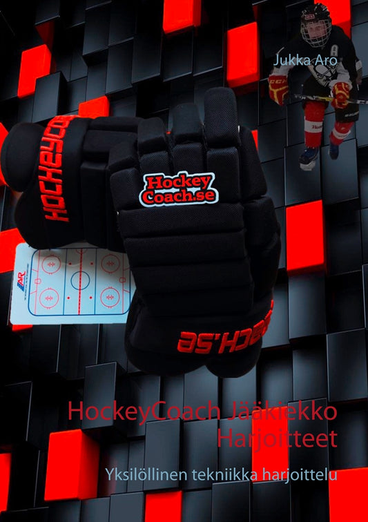 HockeyCoach Jääkiekko Harjoitteet: Yksilöllinen tekniikka harjoittelu – E-bok