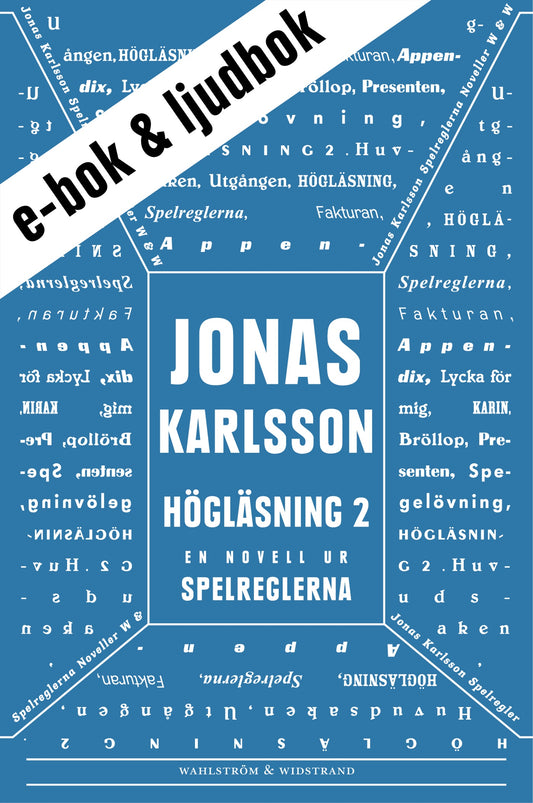 Högläsning 2 (e-bok + ljudbok): En novell ur Spelreglerna – E-bok