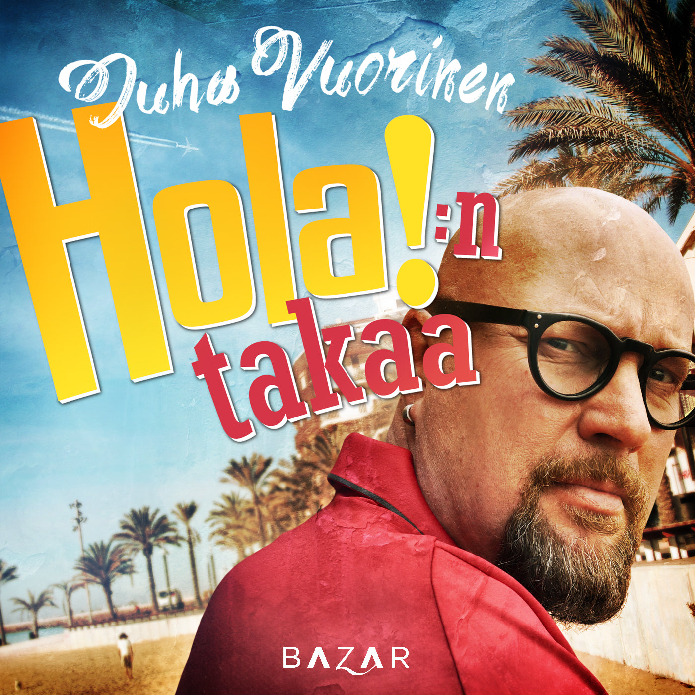 Hola!:n takaa – Ljudbok