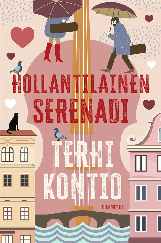 Hollantilainen serenadi – E-bok