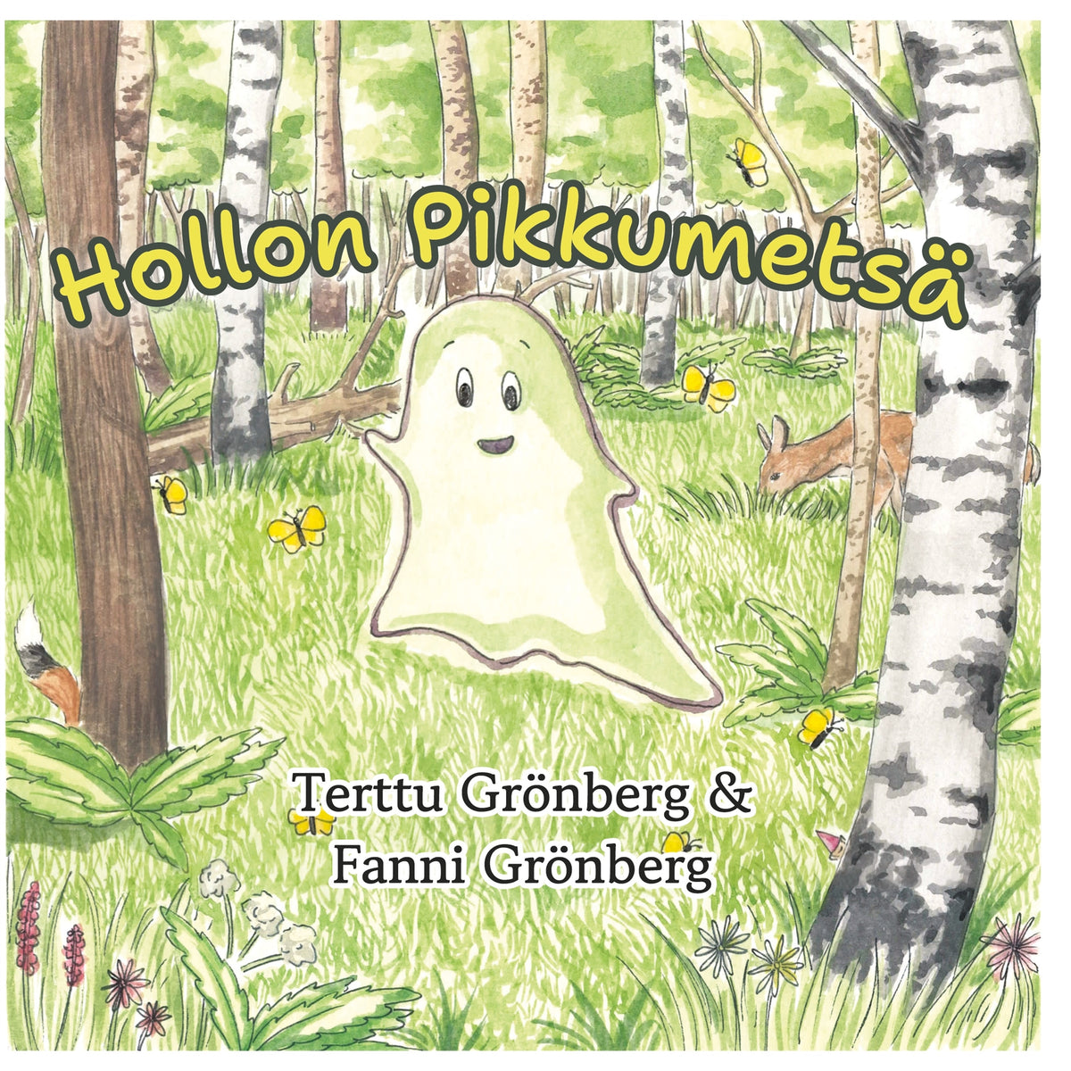Hollon Pikkumetsä – E-bok
