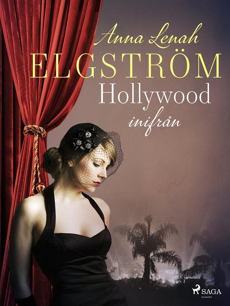 Hollywood inifrån – E-bok