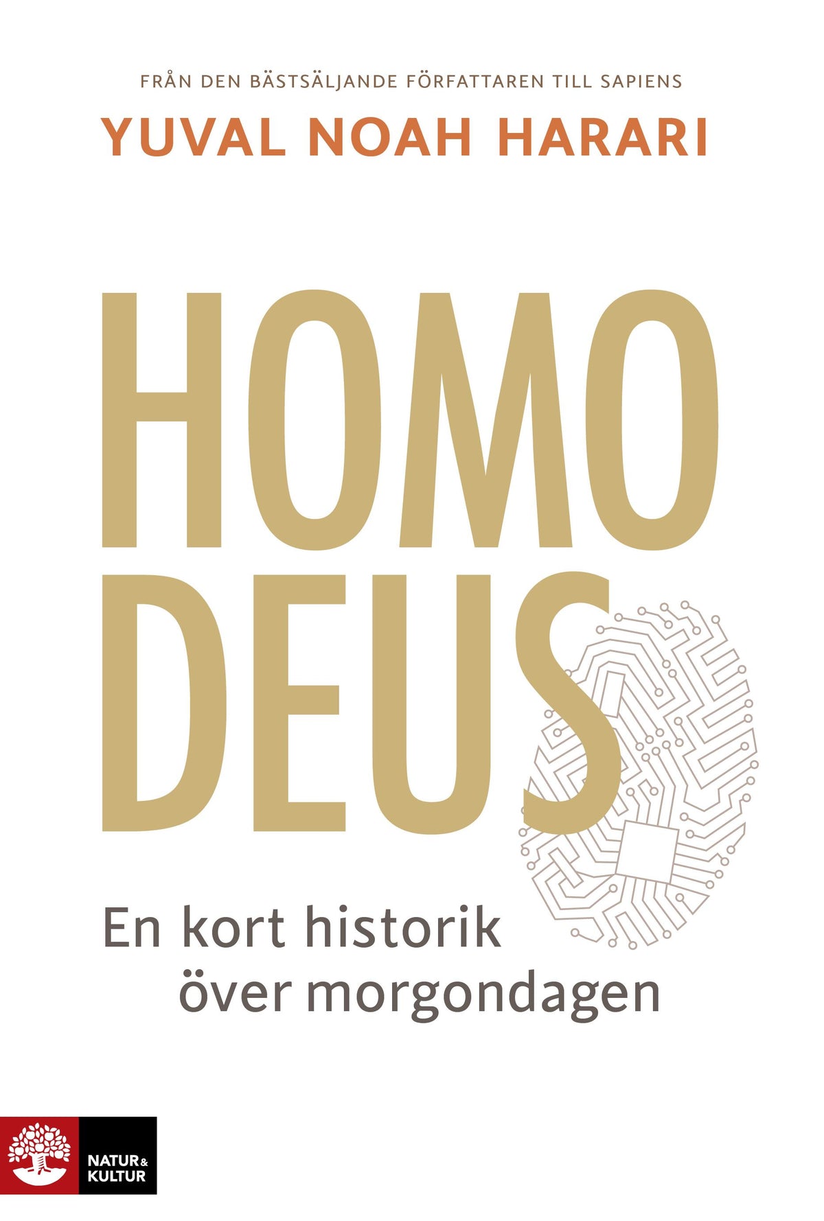 Homo Deus : en kort historik över morgondagen – E-bok