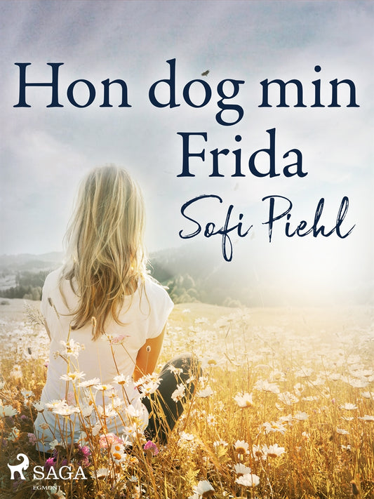Hon dog min Frida – E-bok