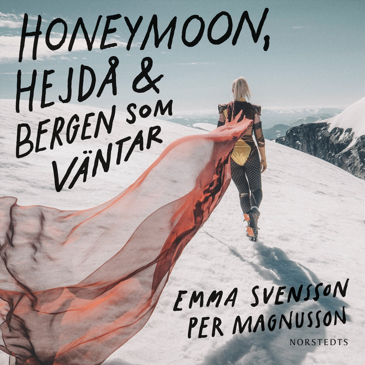 Honeymoon, hejdå & bergen som väntar – Ljudbok