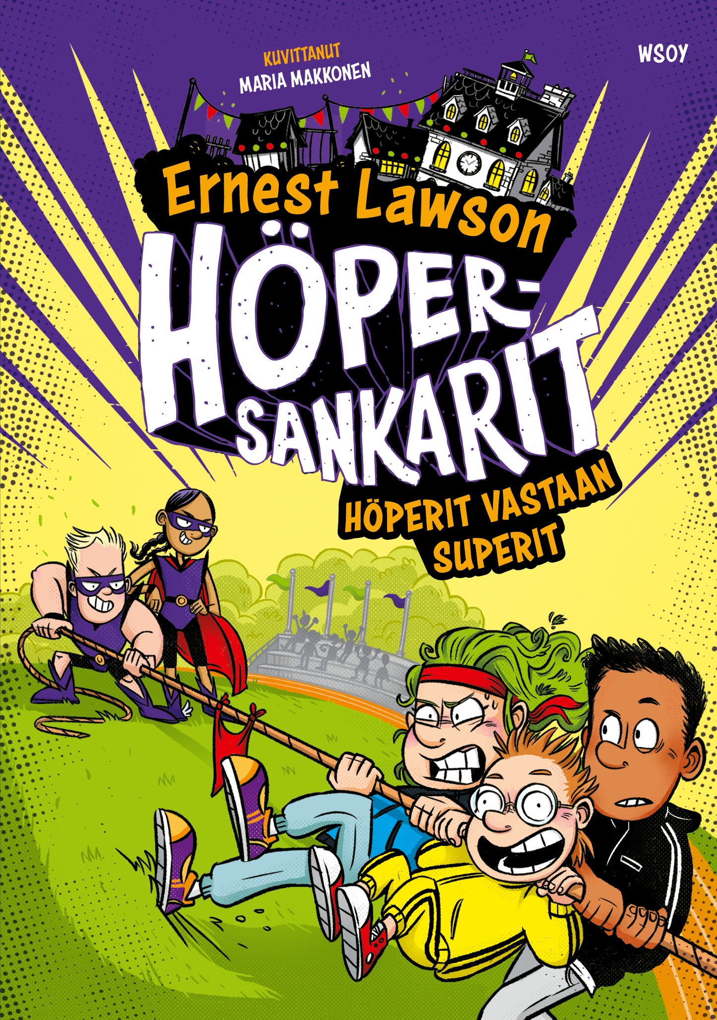 Höpersankarit: Höperit vastaan Superit – E-bok