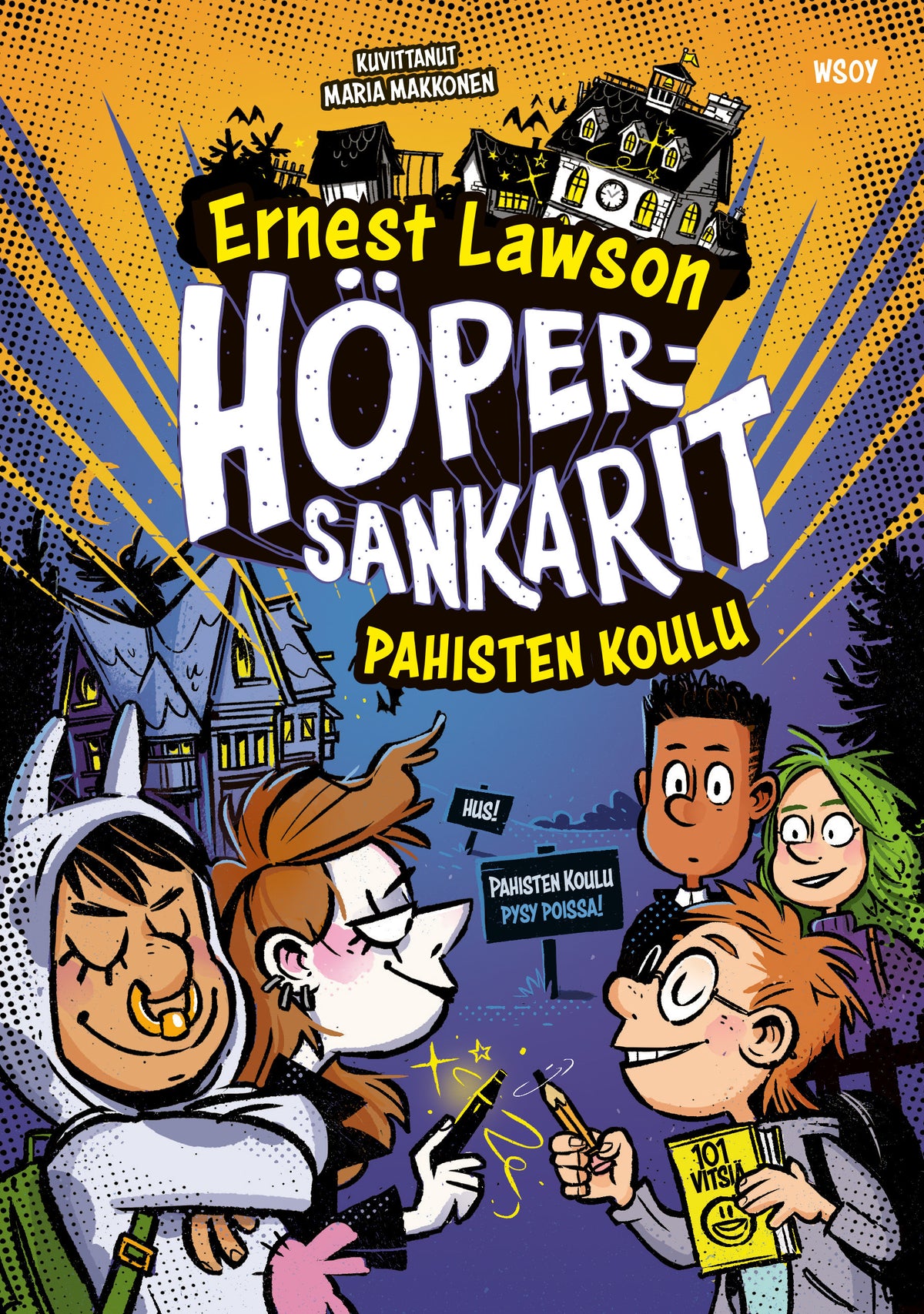 Höpersankarit: Pahisten koulu – E-bok