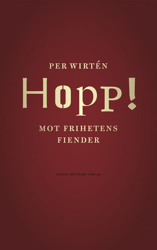 Hopp! : mot frihetens fiender – E-bok