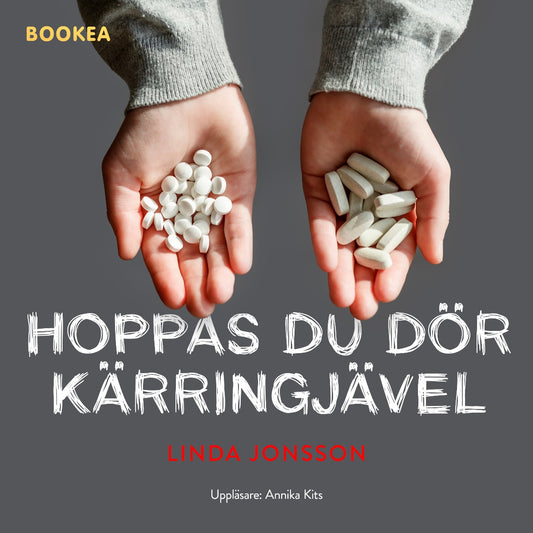 Hoppas du dör kärringjävel! – Ljudbok