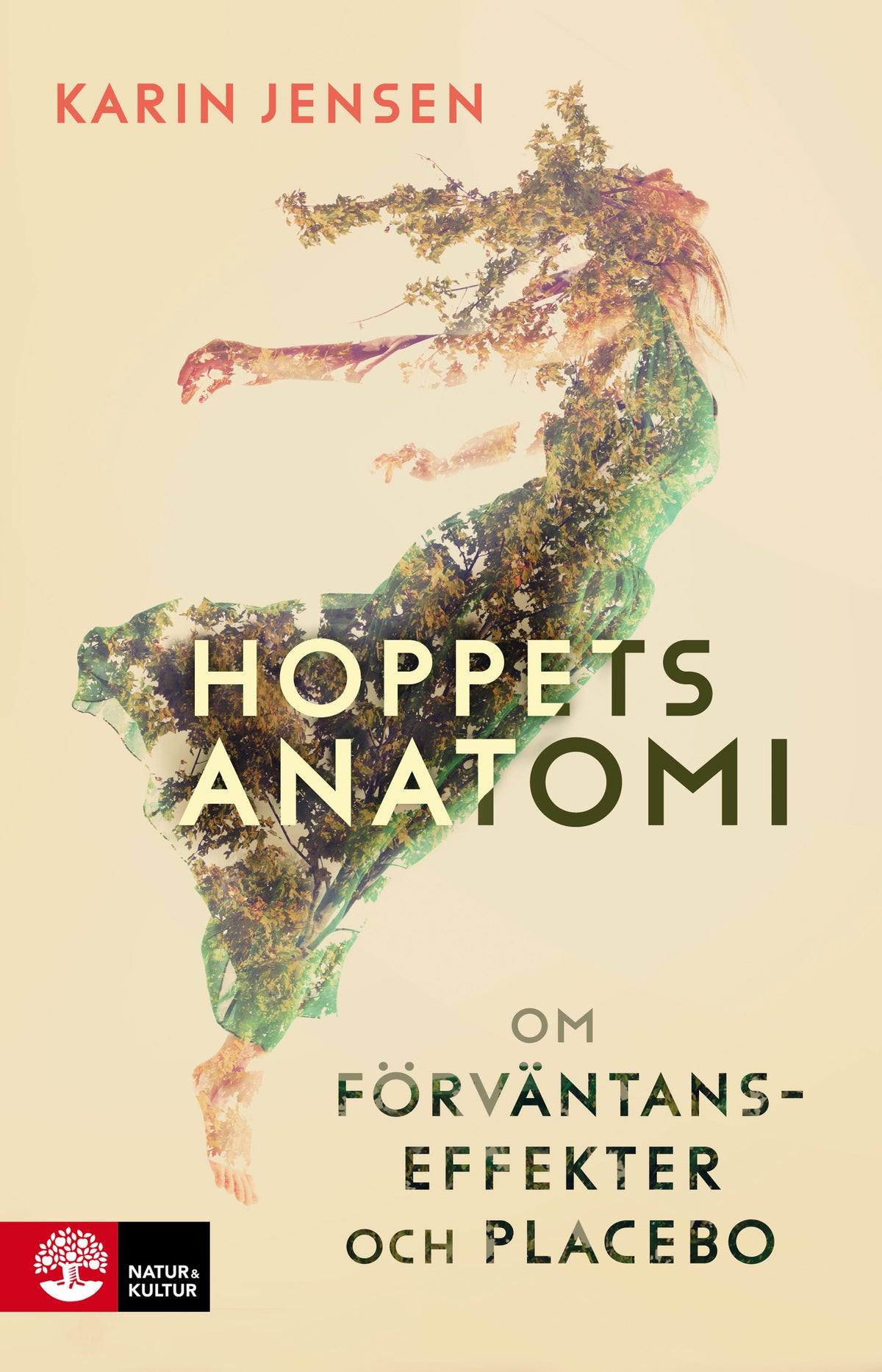 Hoppets anatomi : om förväntanseffekter och placebo – E-bok