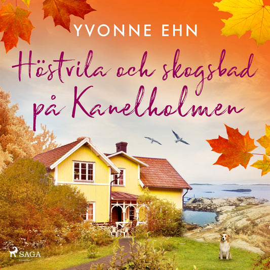 Höstvila och skogsbad på Kanelholmen – Ljudbok