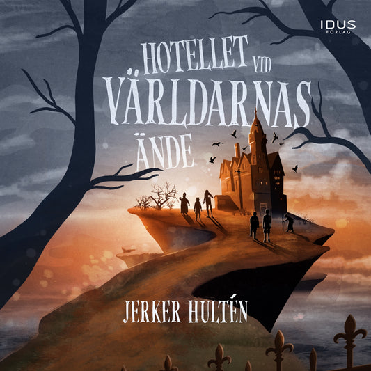 Hotellet vid världarnas ände – Ljudbok