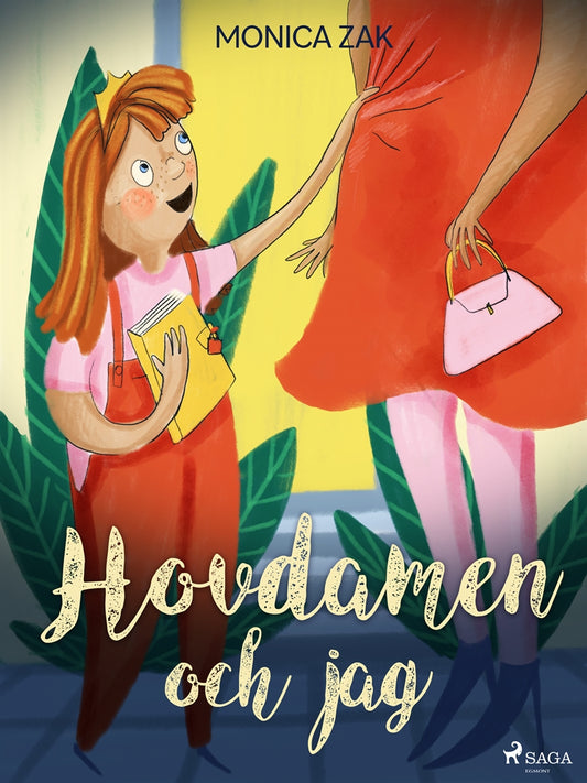 Hovdamen och jag – E-bok