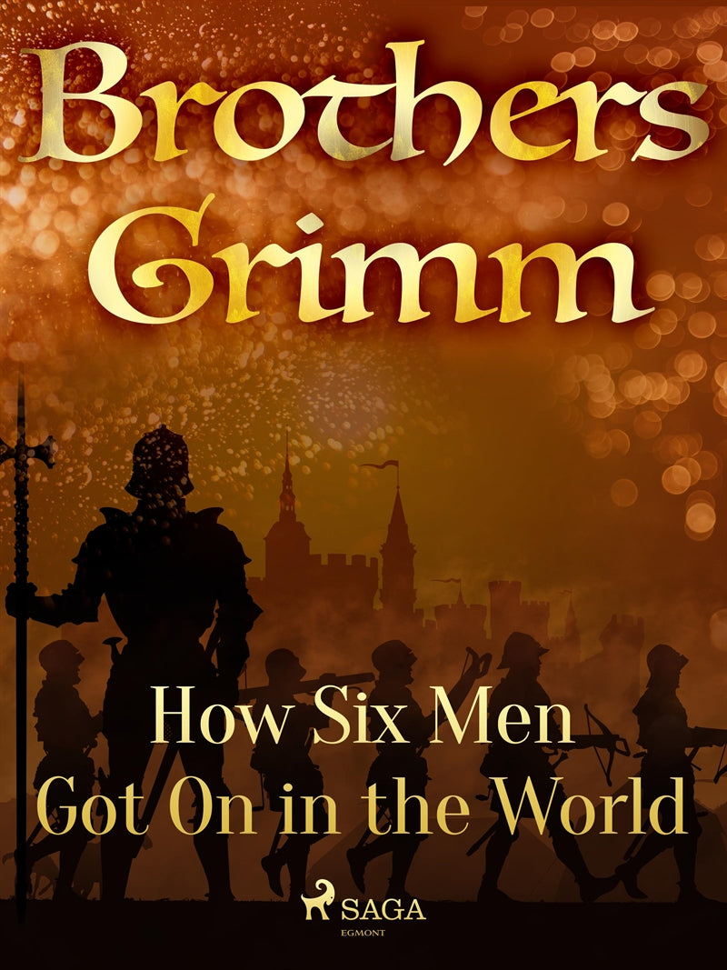 How Six Men Got On in the World – E-bok