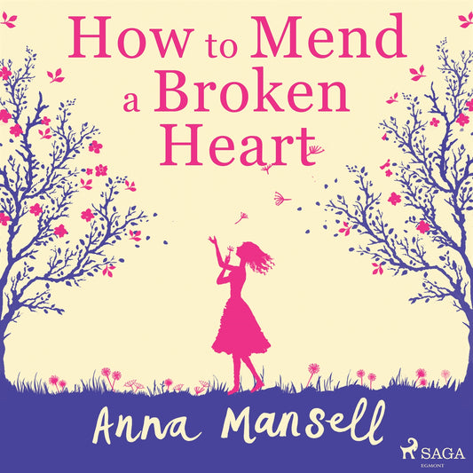 How To Mend a Broken Heart – Ljudbok
